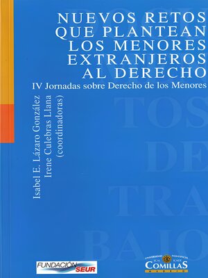 cover image of Nuevos retos que plantean los menores extranjeros al derecho